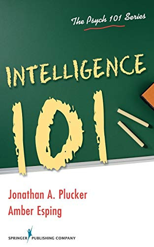 Intelligence 101 by Jonathan Plucker, Amber Esping, 9780826111258