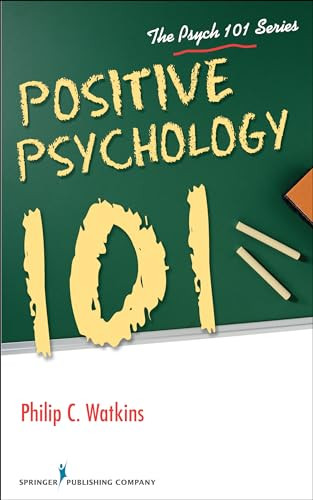 Positive Psychology 101 by Philip Watkins, 9780826126979