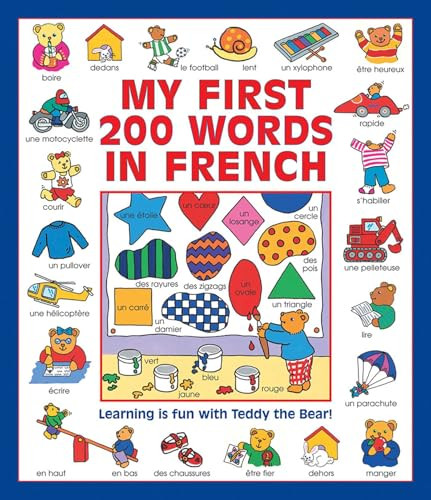My First 200 Words in French (Learning Is Fun With Teddy The Bear!) by Guillaume Dopffer, Susie Lacome, 9781861477606