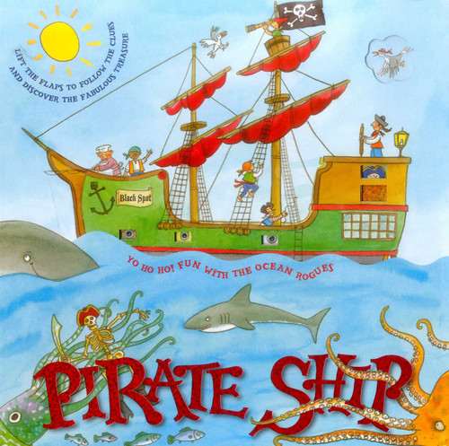 Pirate Ship (Lift The Flaps To Follow The Clues And Discover The Fabulous Treasure) by Jan Lewis, 9781861477675
