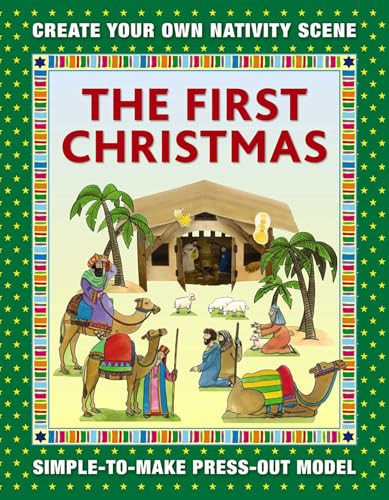 The First Christmas: Create Your Own Nativity Scene (Simple-To-Make Press-Out Model) by Jan Lewis, 9781861478269