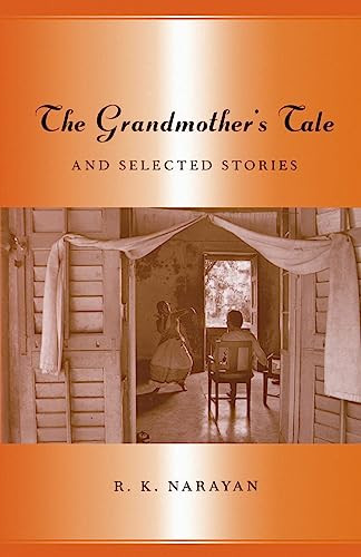 Grandmother's Tale And Selected Stories by R. K. Narayan, 9780880016247