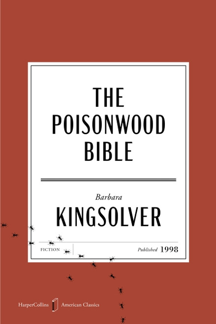 The Poisonwood Bible American Classics Edition (A Novel) by Barbara Kingsolver, 9780063484115