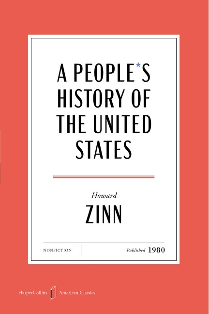 A People's History of the United States American Classics Edition by Howard Zinn, 9780063484214