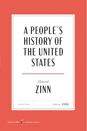 A People's History of the United States American Classics Edition by Howard Zinn, 9780063484214