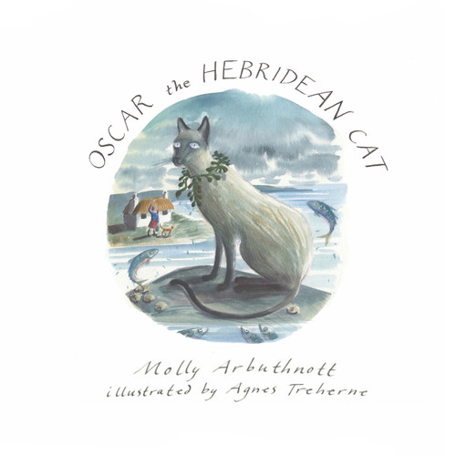 Oscar the Hebridean Cat by Molly Arbuthnott, Agnes Treherne, 9781590795309