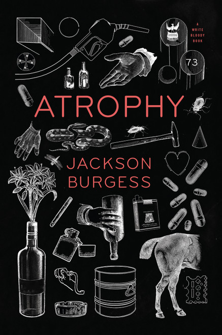 Atrophy by Jackson Burgess, 9781938912894