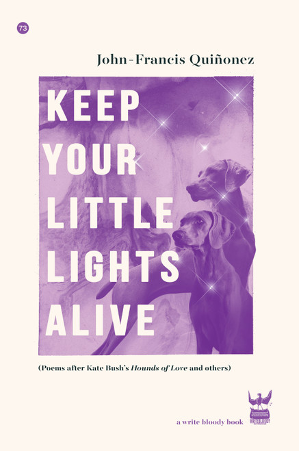 Keep Your Little Lights Alive by John-Frances Quiñonez, 9781949342451