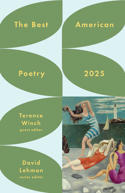 The Best American Poetry 2025 by David Lehman, Terence Winch, 9781668080580