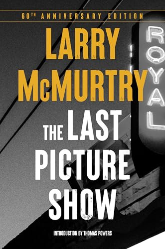 The Last Picture Show (A Novel) by Larry McMurtry, Thomas Powers, 9781324098355