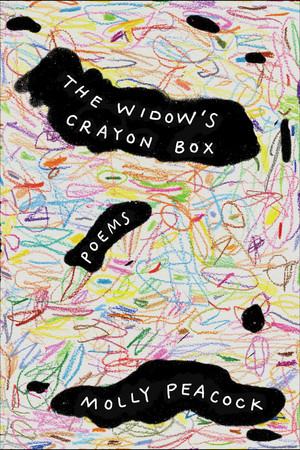 The Widow's Crayon Box (Poems) - 9781324130680 by Molly Peacock, 9781324130680