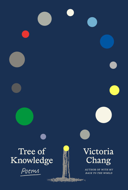 Tree of Knowledge (Poems) by Victoria Chang, 9780374614362