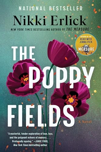 The Poppy Fields (A Novel) by Nikki Erlick, 9780063349346