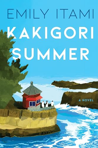 Kakigori Summer (A Novel) - 9780063432178 by Emily Itami