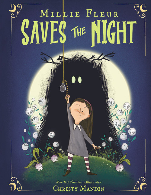 Millie Fleur Saves the Night by Christy Mandin, Christy Mandin, 9781339023373