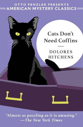 Cats Don't Need Coffins - 9781613167465 by Dolores  Hitchens, Otto  Penzler