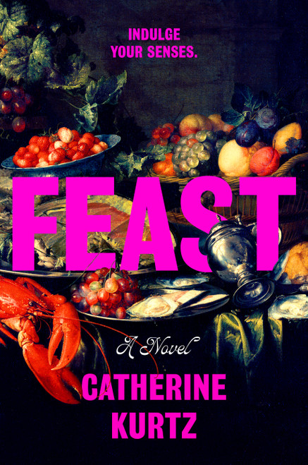 Feast by Catherine Kurtz, 9798217191031