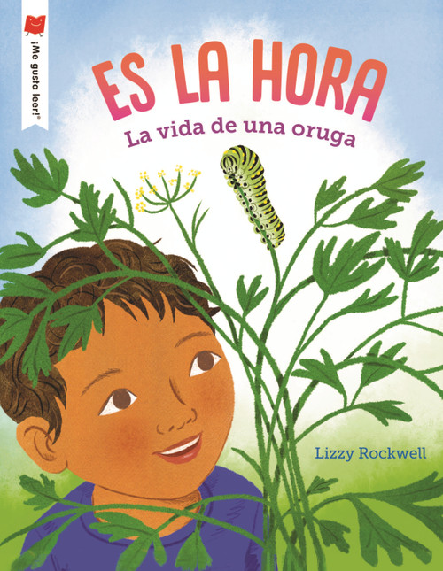 Es la hora (Spanish Edition) by Lizzy Rockwell, Lizzy Rockwell, 9780823463794