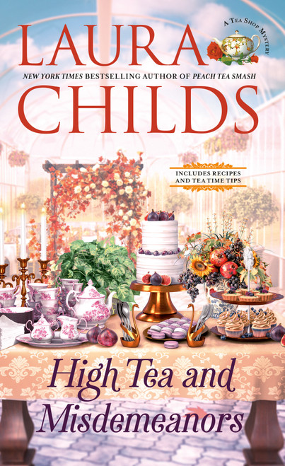 High Tea and Misdemeanors - 9780593815465 by Laura Childs, 9780593815465