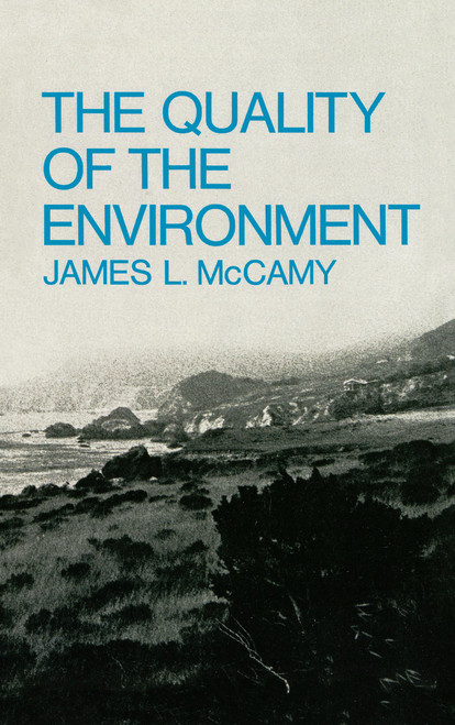The Quality of the Environment by Mccamy, 9780743236331
