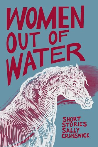 Women out of Water by Sally Cranswick, 9781967673568
