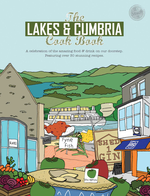 Lakes & Cumbria Cook Book by Katie Fisher, 9781910863305