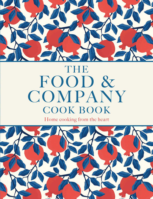 Food and Company (Home Cooking from the Heart) by Joan Gate, Margaret Brough, 9781910863824
