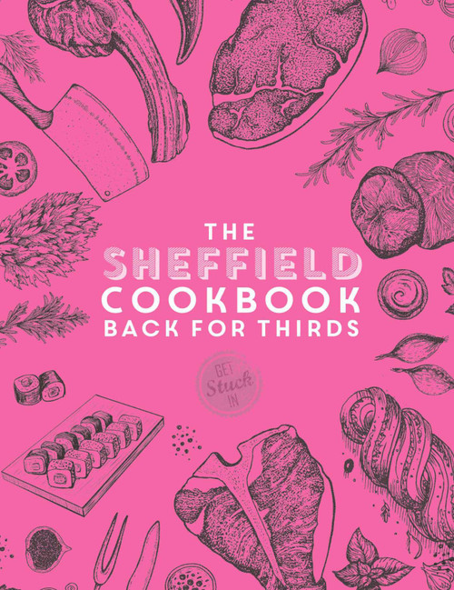 Sheffield Cook Book - Back for Thirds by Katie Fisher, 9781915538024