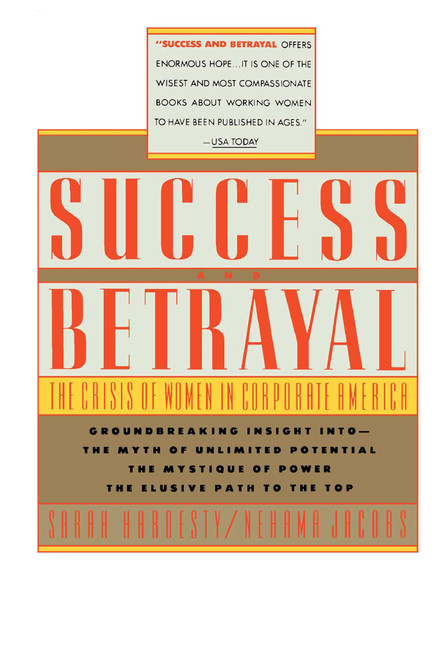 Success and Betrayal by Sarah Hardesty, 9780671645632