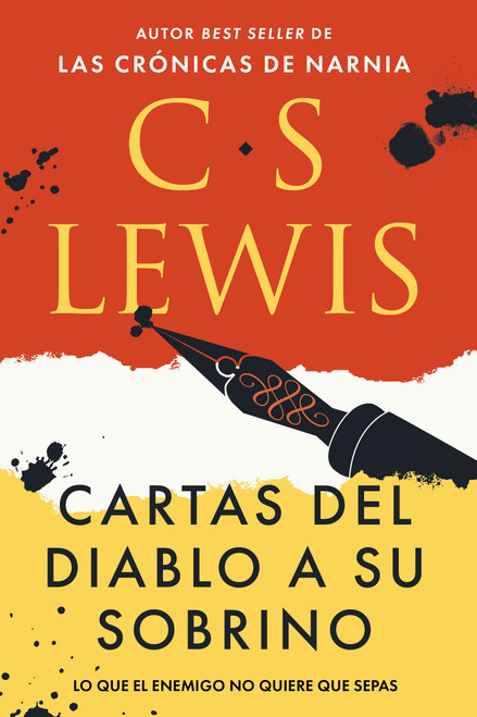 Cartas del diablo a su sobrino (Lo que el enemigo no quiere que sepas) (Spanish Edition) by C. S. Lewis, 9781400351459