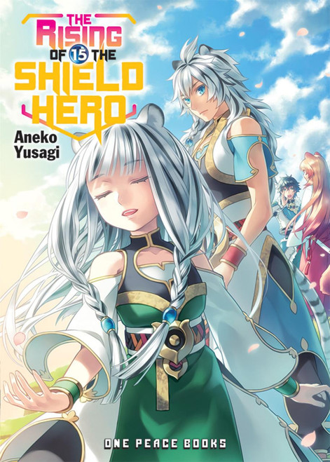 The Rising of the Shield Hero Volume 15 (Light Novel) by Aneko Yusagi, 9781642730197