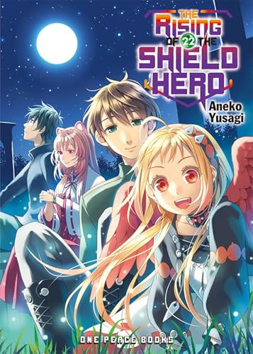 The Rising of the Shield Hero Volume 22 (Light Novel) by Aneko Yusagi, 9781642731330