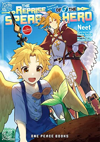 The Reprise of the Spear Hero Volume 7 (The Manga Companion) by Neet, Aneko Yusagi, Minami Seira, 9781642731712
