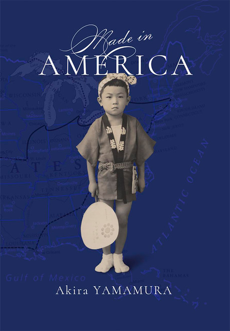 Made in America by Akira Yamamura, 9781642731767
