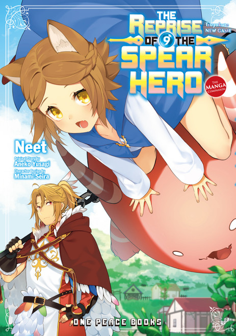 The Reprise of the Spear Hero Volume 9 (The Manga Companion) by Neet, Aneko Yusagi, Minami Seira, 9781642732856