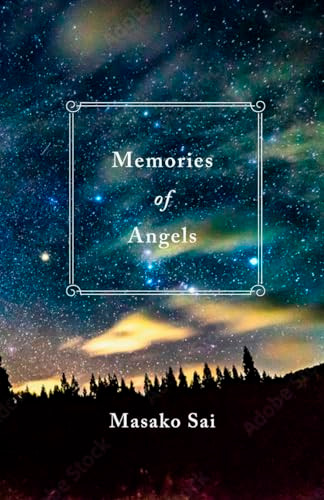 Memories of Angels by Masako Sai, 9781642733112