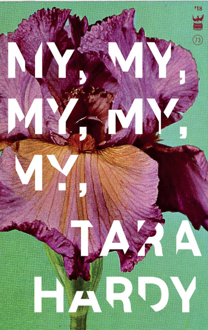 My, My, My, My, My by Tara Hardy, 9781938912641