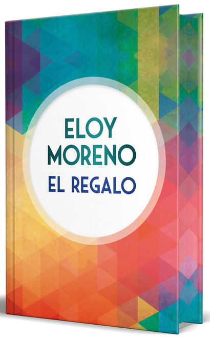 El regalo (edición limitada con cantos pintados) / The Gift (Limited Edition with Sprayed Edges) (Spanish Edition) by Eloy Moreno, 9791387652319