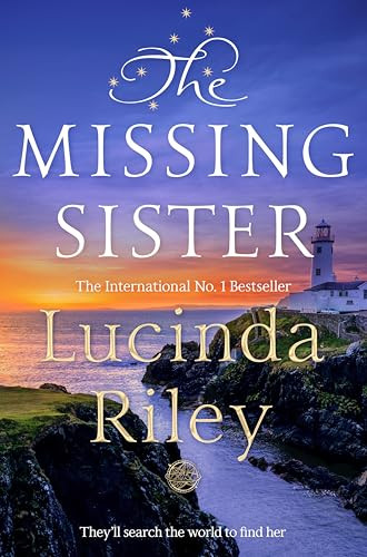 The Missing Sister (The spellbinding penultimate novel in the Seven Sisters series) by Lucinda Riley, 9781509840199