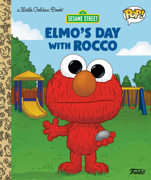 Elmo's Day with Rocco (Funko Pop!) by Jeneanne DeBois, Golden Books, 9798217226955