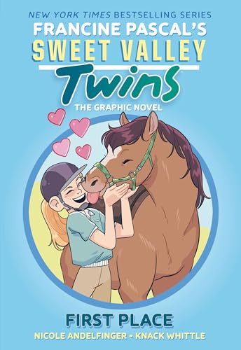 Sweet Valley Twins: First Place ((A Graphic Novel)) by Francine Pascal, Knack Whittle, Nicole Andelfinger, 9780593807330