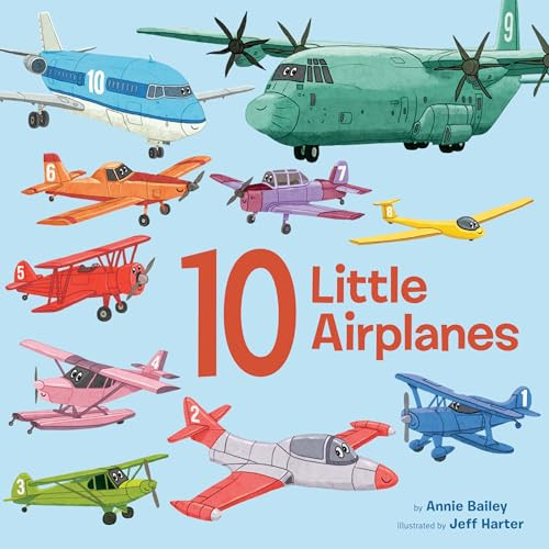 10 Little Airplanes by Annie Bailey, Jeff Harter, 9798217119219