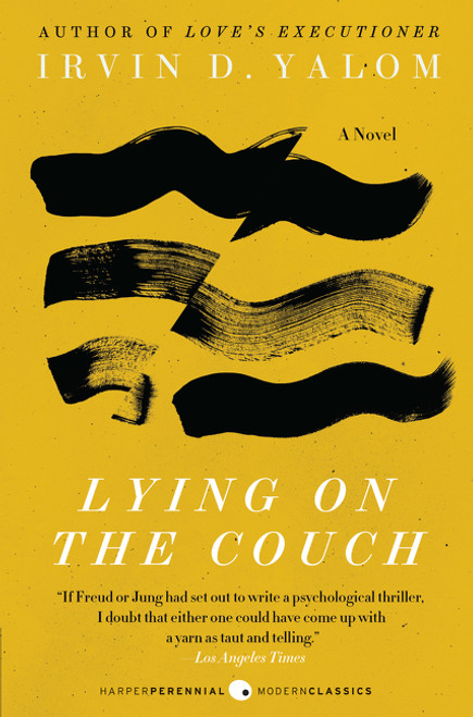 Lying on the Couch (A Novel) by Irvin D. Yalom, 9780060928513