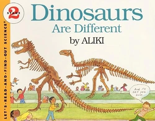 Dinosaurs Are Different by Aliki, Aliki, 9780064450560
