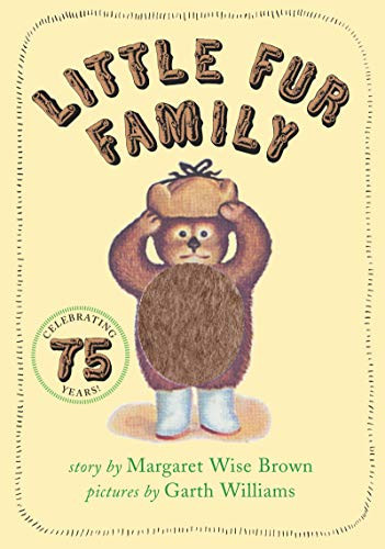 Little Fur Family by Margaret Wise Brown, Garth Williams, 9780060759605