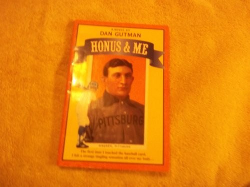 Honus & Me (A Baseball Card Adventure) by Dan Gutman, 9780380788781