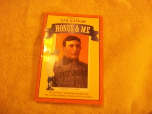 Honus & Me (A Baseball Card Adventure) by Dan Gutman, 9780380788781