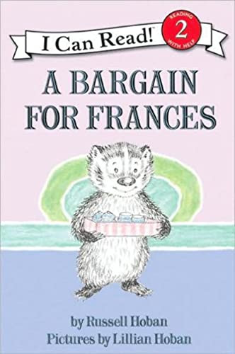 A Bargain for Frances by Russell Hoban, Lillian Hoban, 9780064440011