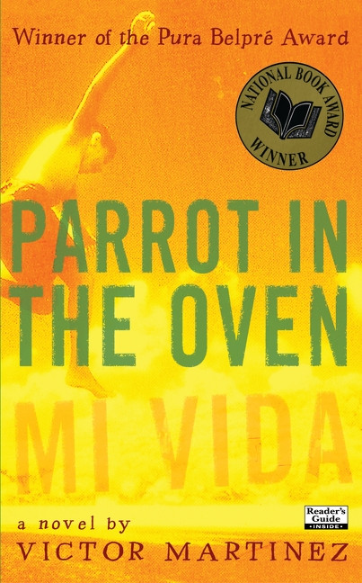 Parrot in the Oven (Mi vida) by Victor Martinez, Steve Scott, 9780064471862