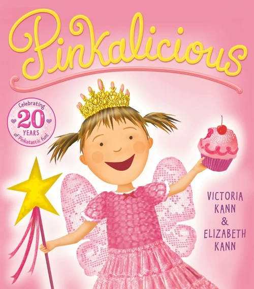Pinkalicious by Victoria Kann, Elizabeth Kann, Victoria Kann, 9780060776398